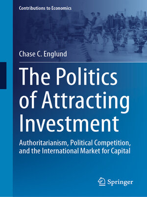 cover image of The Politics of Attracting Investment